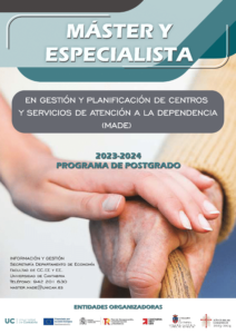 II Edición del Máster de Formación Permanente en Gestión y Planificación de Centros y Servicios de Atención a la Dependencia (MADE).